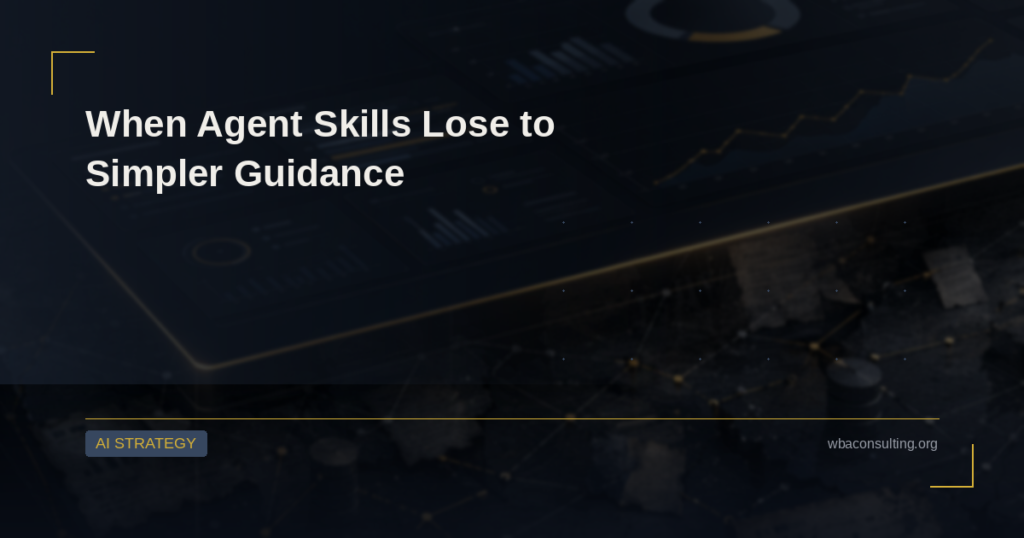 When Agent Skills Lose to Simpler Guidance