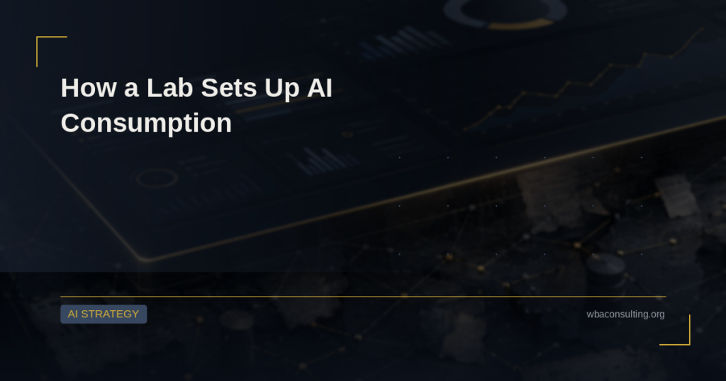 How a Lab Sets Up AI Consumption